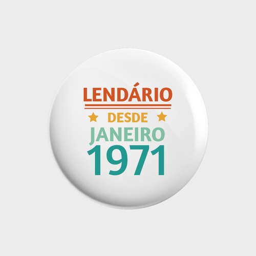 Lendário desde ( o seu ano)