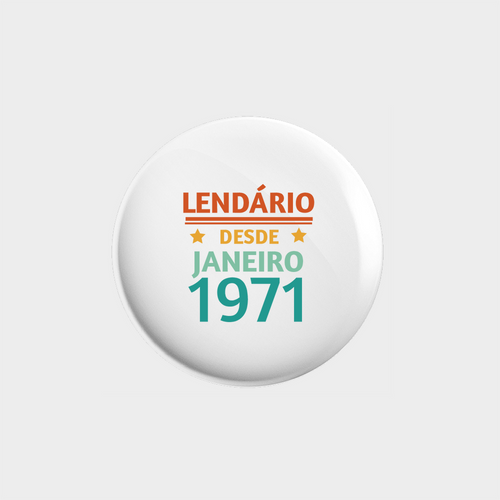 Lendário desde ( o seu ano)
