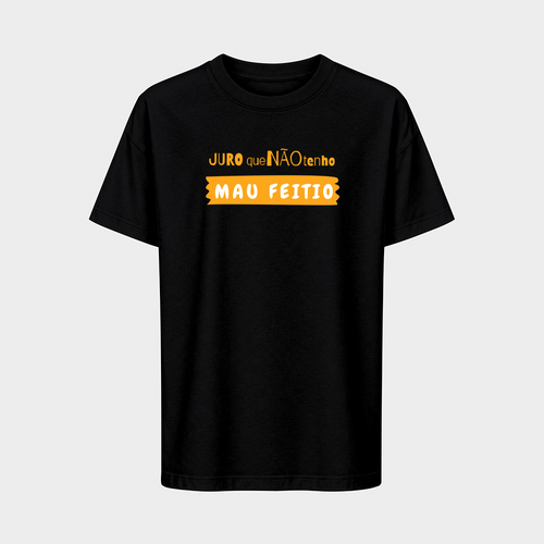 Não Tenho Mau Feitio