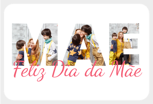 Feliz dia da Mãe Frente