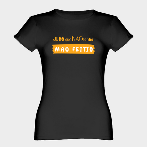 Não Tenho Mau Feitio