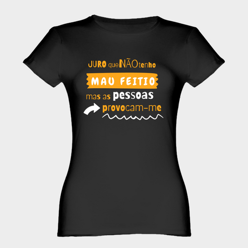 Não Tenho Mau Feitio