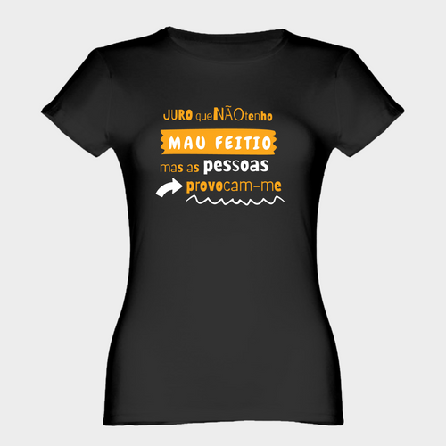 Não Tenho Mau Feitio