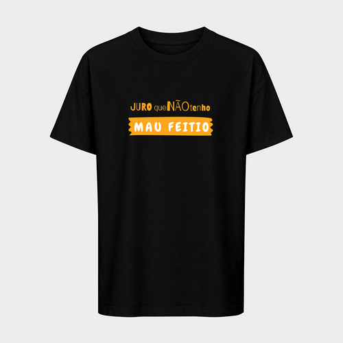 Não Tenho Mau Feitio