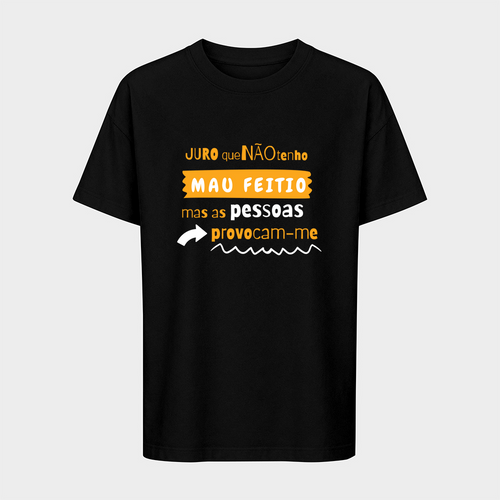 Não Tenho Mau Feitio