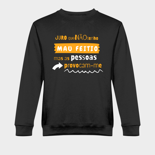 Não Tenho Mau Feitio