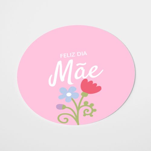 Feliz Dia da Mãe
