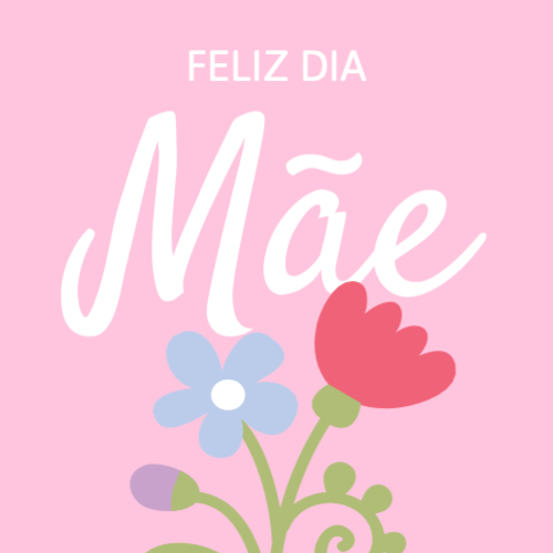 Feliz Dia da Mãe Frente